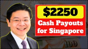 $2250 Cash Payouts for Singapore Citizens in December 2025