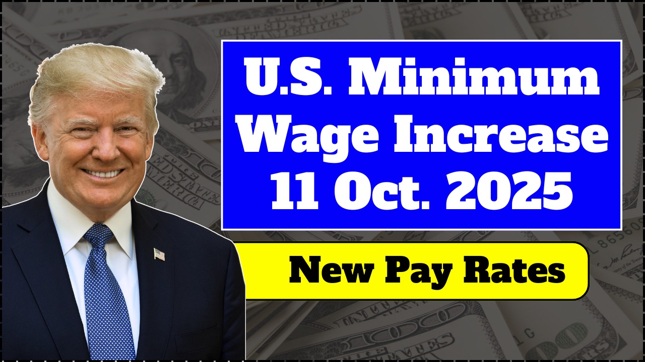 U.S. Minimum Wage Increase 2025 – $12.50 per Hour Effective October 11