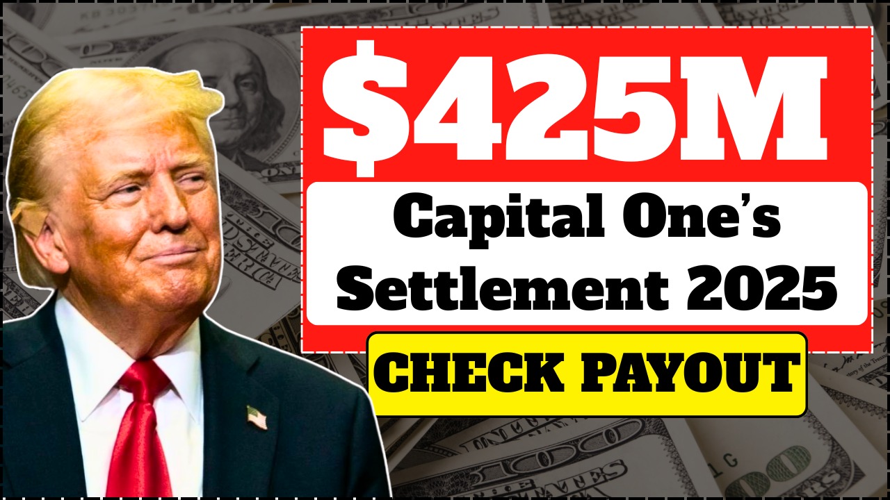 Capital One $425M Class Action Settlement Approved